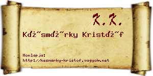 Késmárky Kristóf névjegykártya